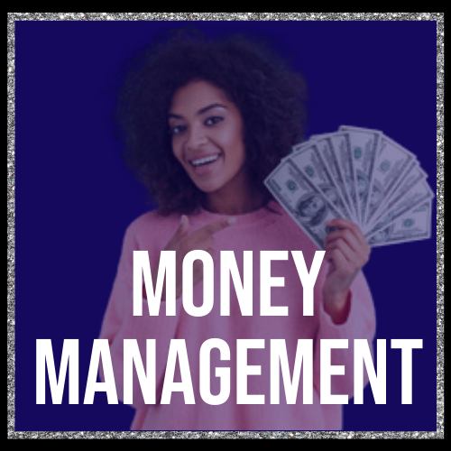 MONEY MANAGEMENT